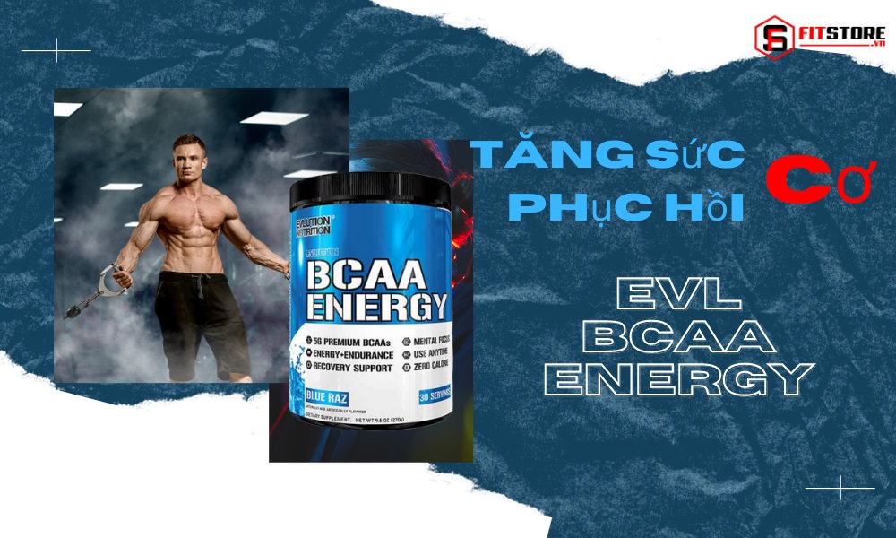 EVL BCAA ENERGY 1 EVL BCAA ENERGY - Tăng Sức Phục Hồi Cơ