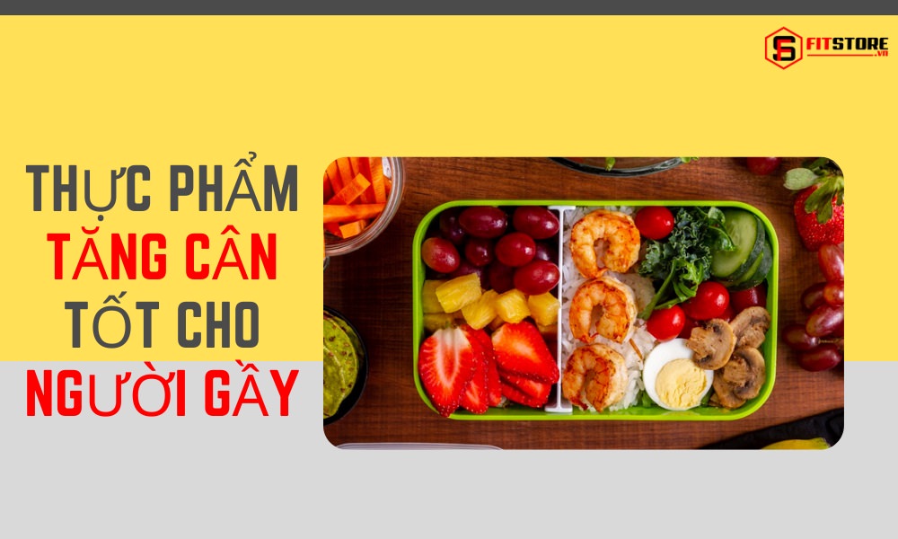 8+ loại thực phẩm tăng cân tốt cho người gầy, đã ăn là béo 1 Thực phẩm tăng cân tốt cho người gầy