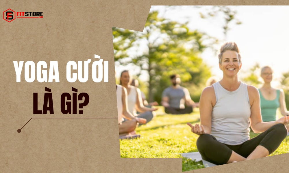 Yoga cười là gì?