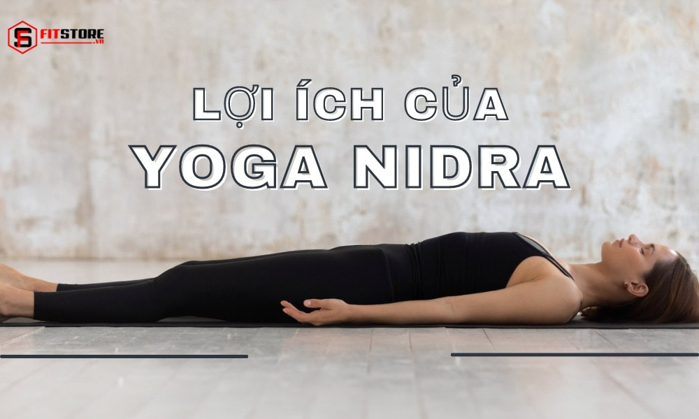 Yoga Nidra là gì?